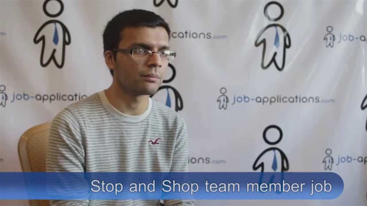 Stop and Shop Interview - Team Member