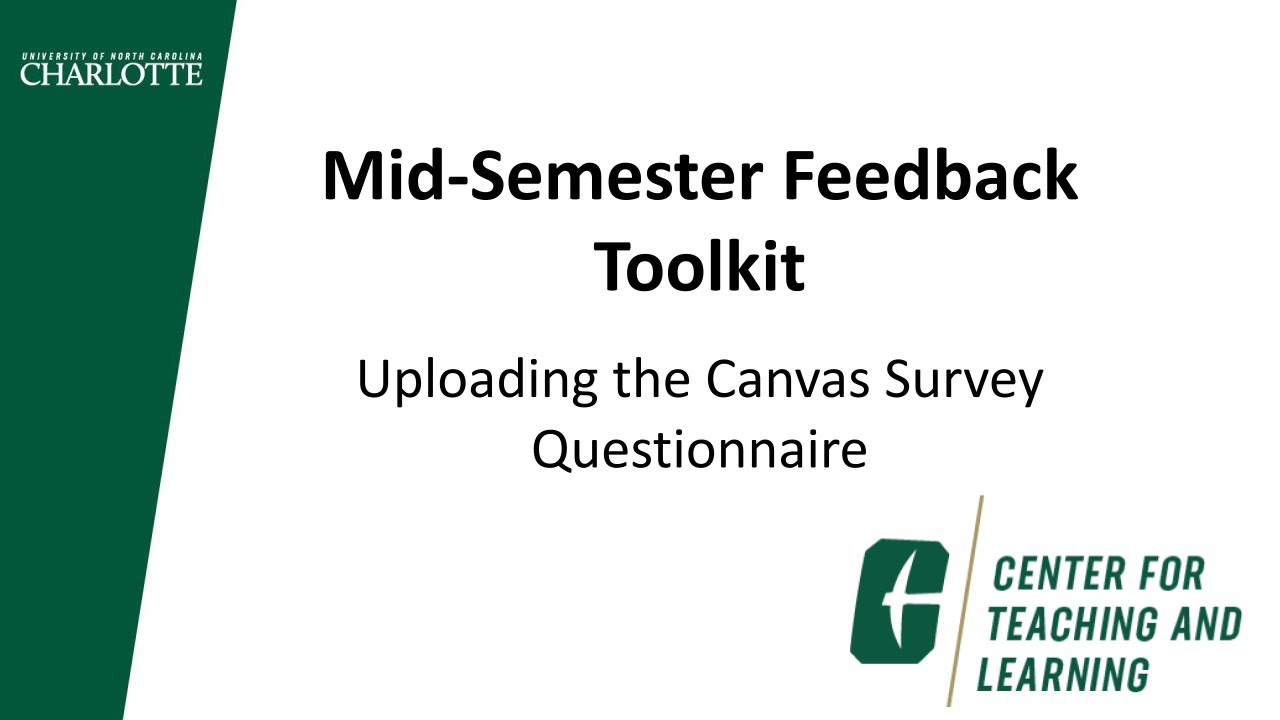 Mid Semester Feedback Toolkit Walk-through - Canvas