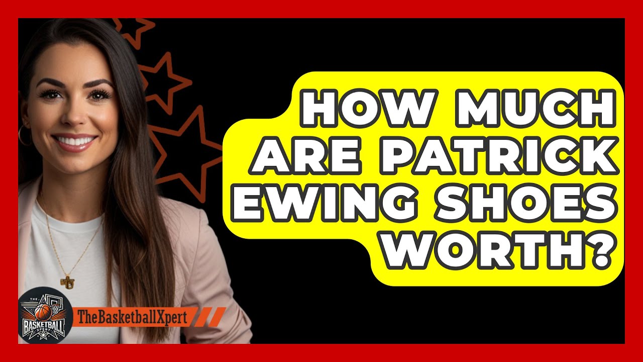 How Much Are Patrick Ewing Shoes Worth? - The Basketball Xpert