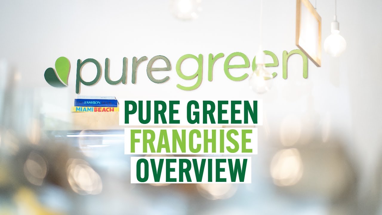 Pure Green Franchise Overview