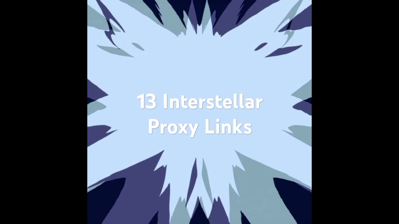 13 Interstellar proxy links #chromebook #unblocker