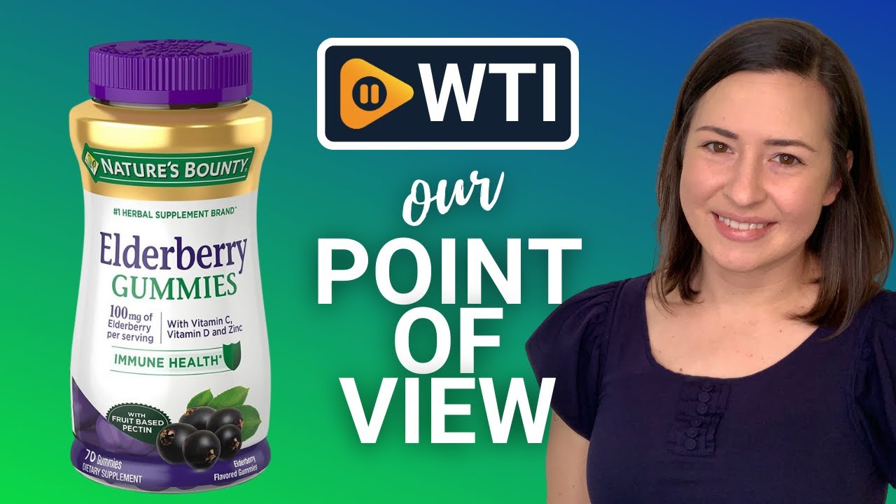 Nature's Bounty Elderberry Gummies | Our Point Of View