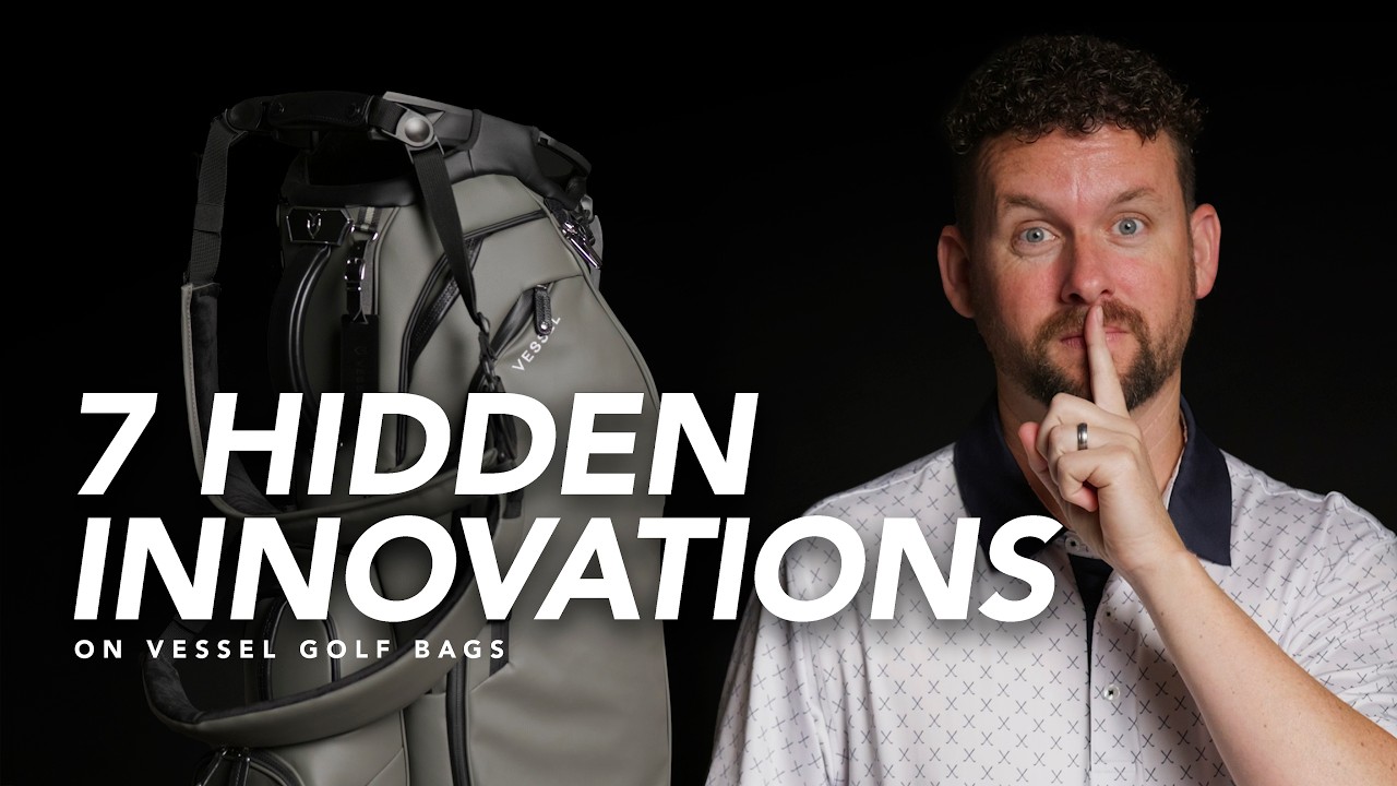 7 Lesser Known Features on our Vessel Golf Bags