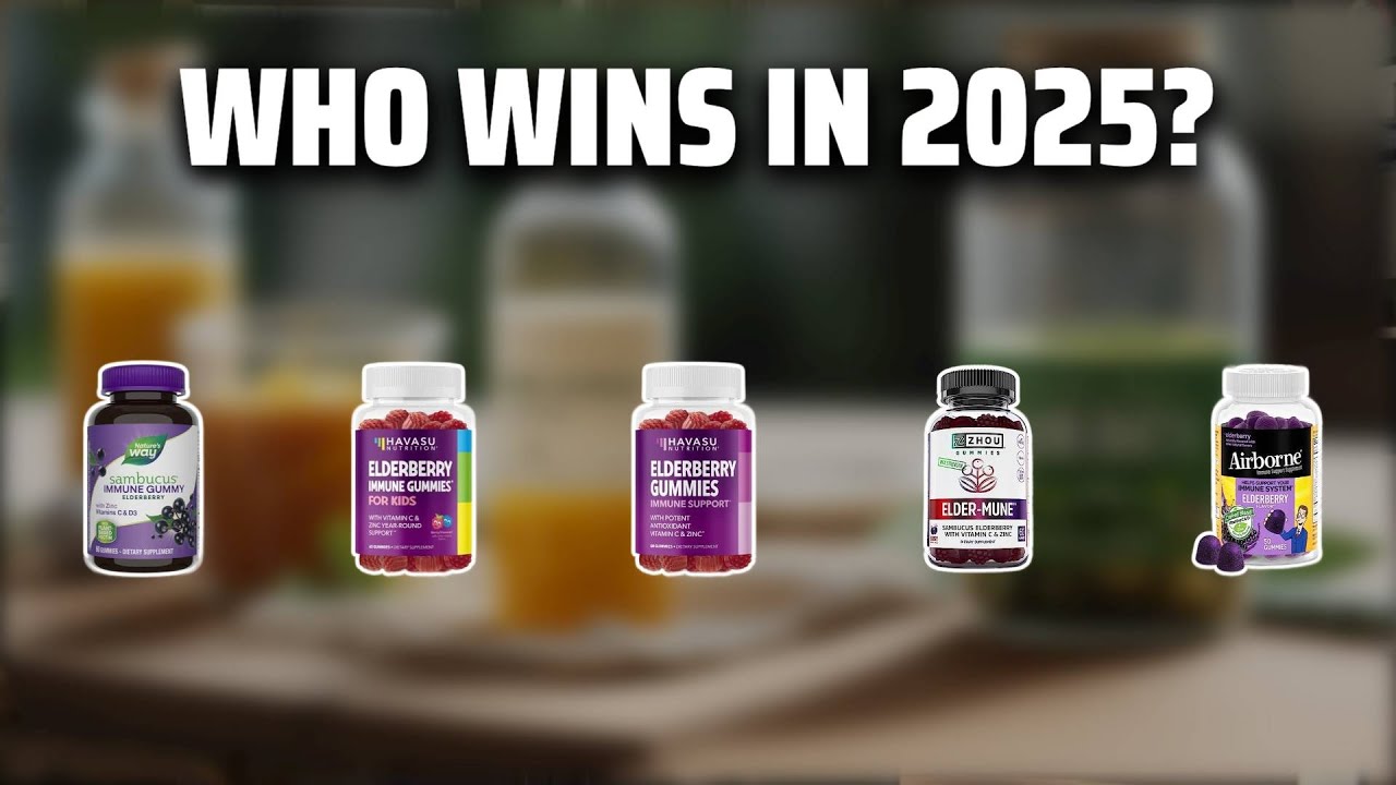 The Top 5 Best Elderberry Gummies in 2025 - Must Watch Before Buying!