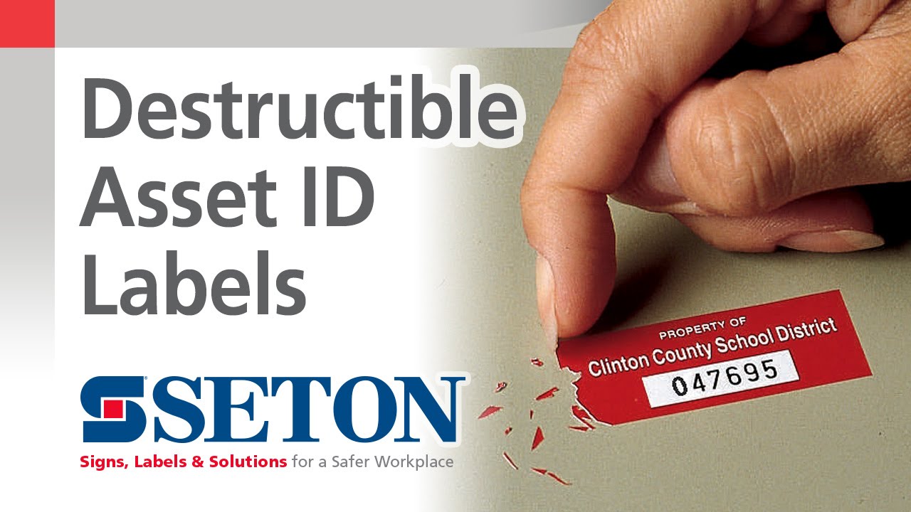 How to Prevent Asset Tag Removal with Destructible Asset ID Labels | Seton Video