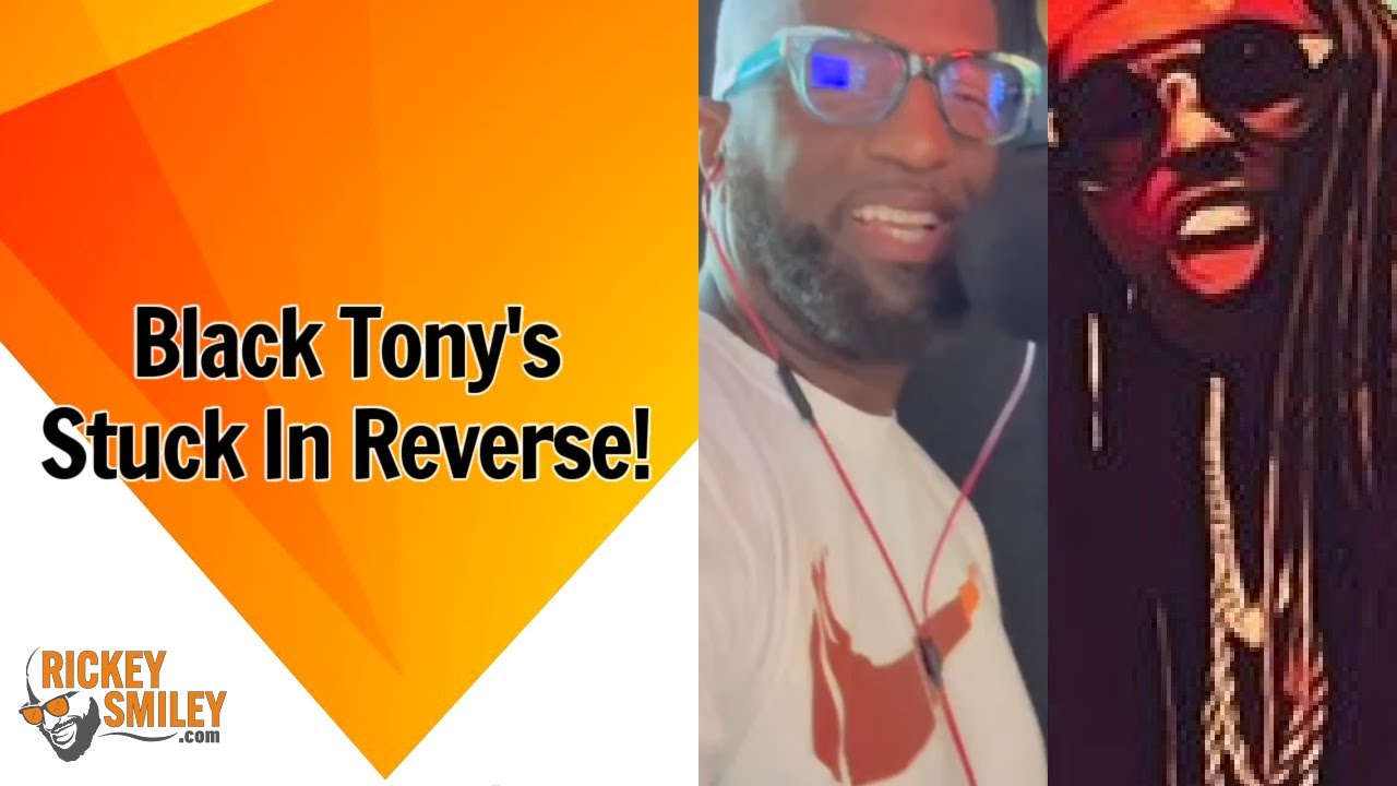 Black Tony's Stuck In Reverse!