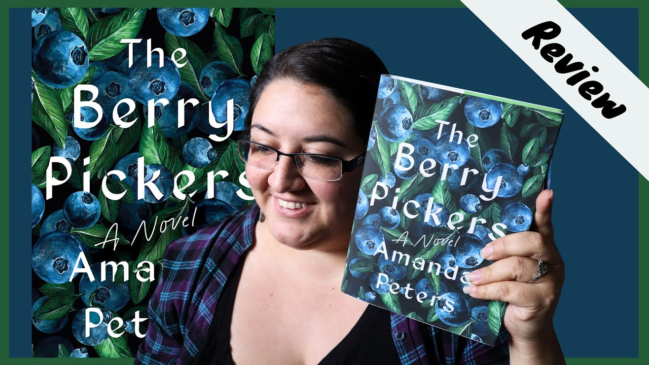 The Berry Pickers Review