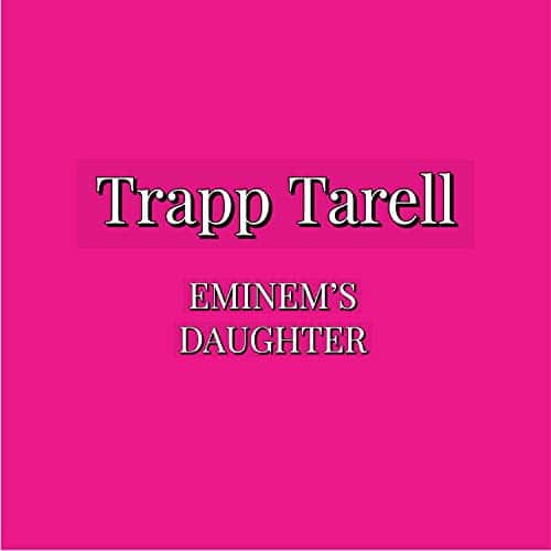 Eminem's Daughter [Explicit]